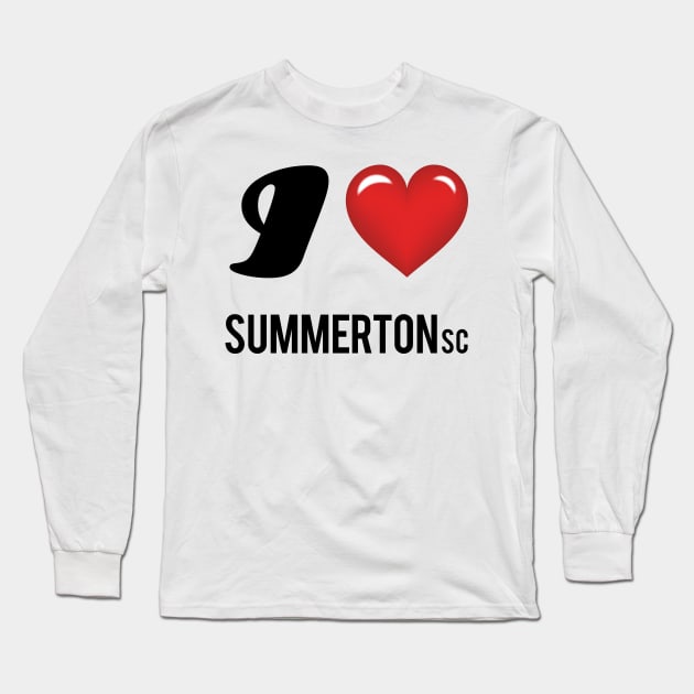 I Love Summerton, SC Long Sleeve T-Shirt by msallie11